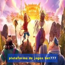 plataforma de jogos bet777